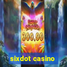 sixdot casino